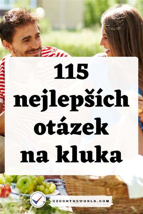 otázky na kluka|10 otazek na kluky